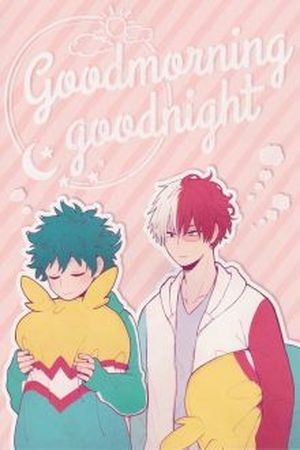 Boku no Hero Academia DJ - Goodmorning, Goodnight Manga