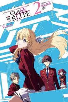 Classroom of the Elite: Year 2 Manga