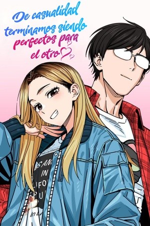 De Casualidad Terminamos Siendo Perfectos Para El Otro Manga