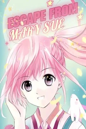 Escape From Mary Sue Manga