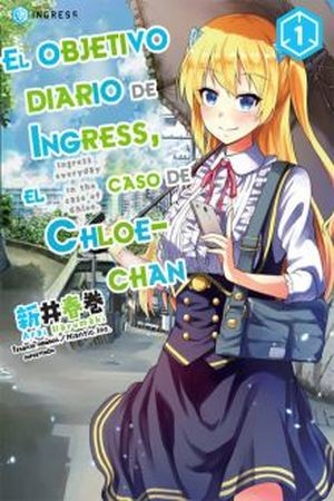 Ingress-teki Nichijou: Chloe-san no Baai Manga