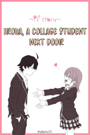 Iroha, A collage student next door Manga