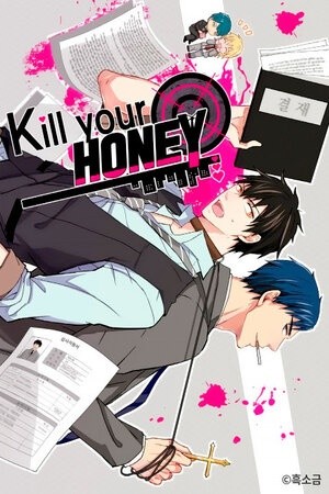 Kill Your Honey Manga