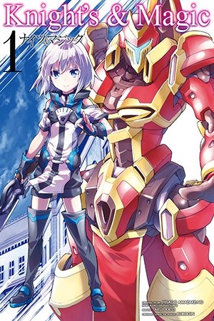 Knights & Magic (Manga) Manga