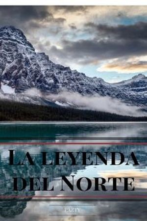 La Leyenda del Norte