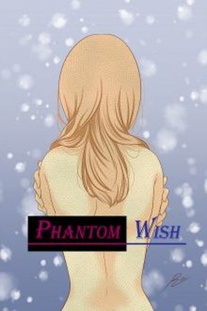 Phantom Wish