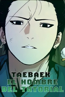 Taebaek: The Tutorial Man Manga