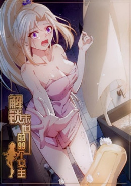 Unlock 99 Heroines in End Times Manga