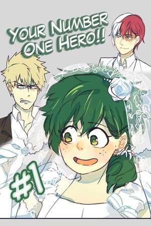 Your Number One Hero!! Manga